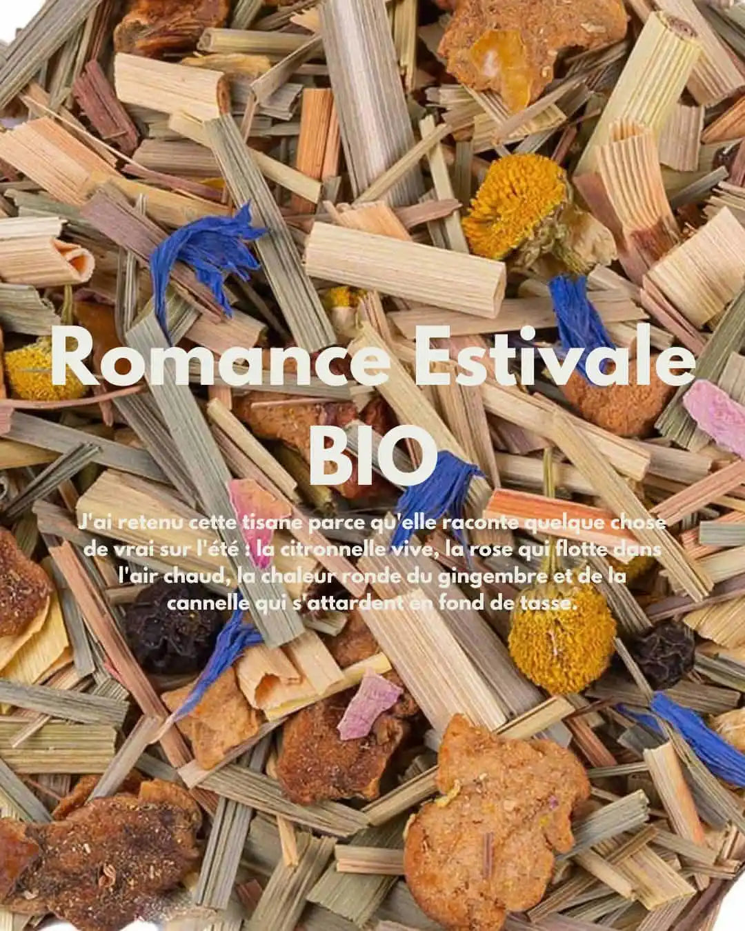 Romance Estivale BIO — Tisane Citronnelle Gingembre Rose Bio