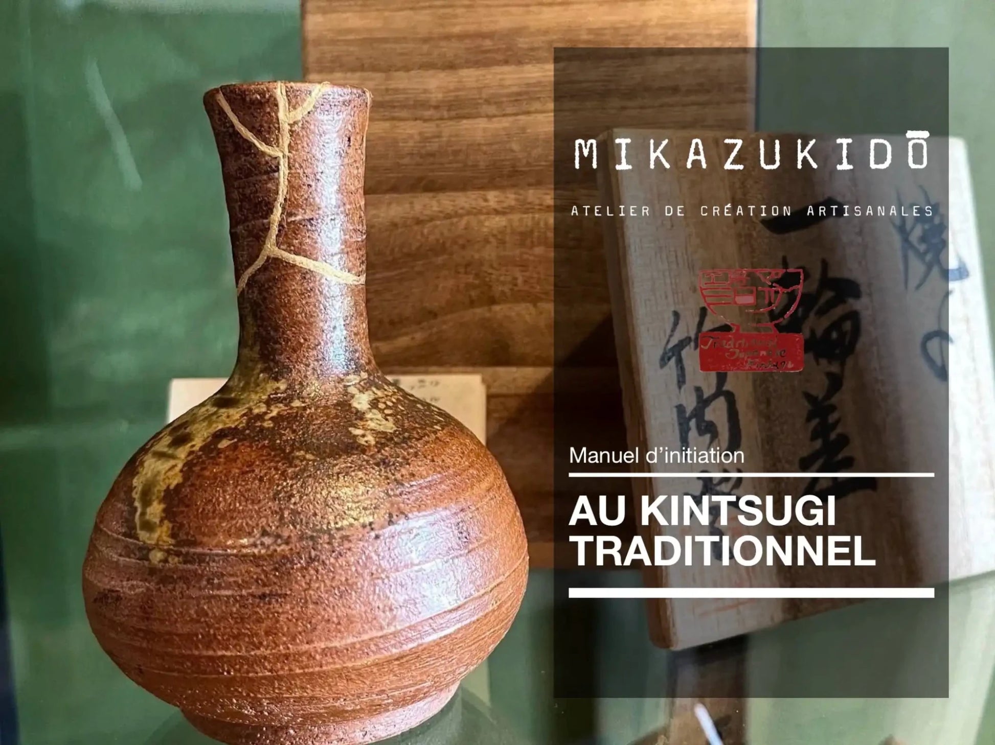 Kintsugi – Guide Complet 120 Pages – Méthode Japonaise - THÉ - OLOGY