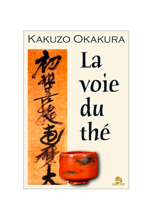 Le Livre du Thé – PDF offert – Kakuzo Okakura – Essai Philosophique - THÉ - OLOGY