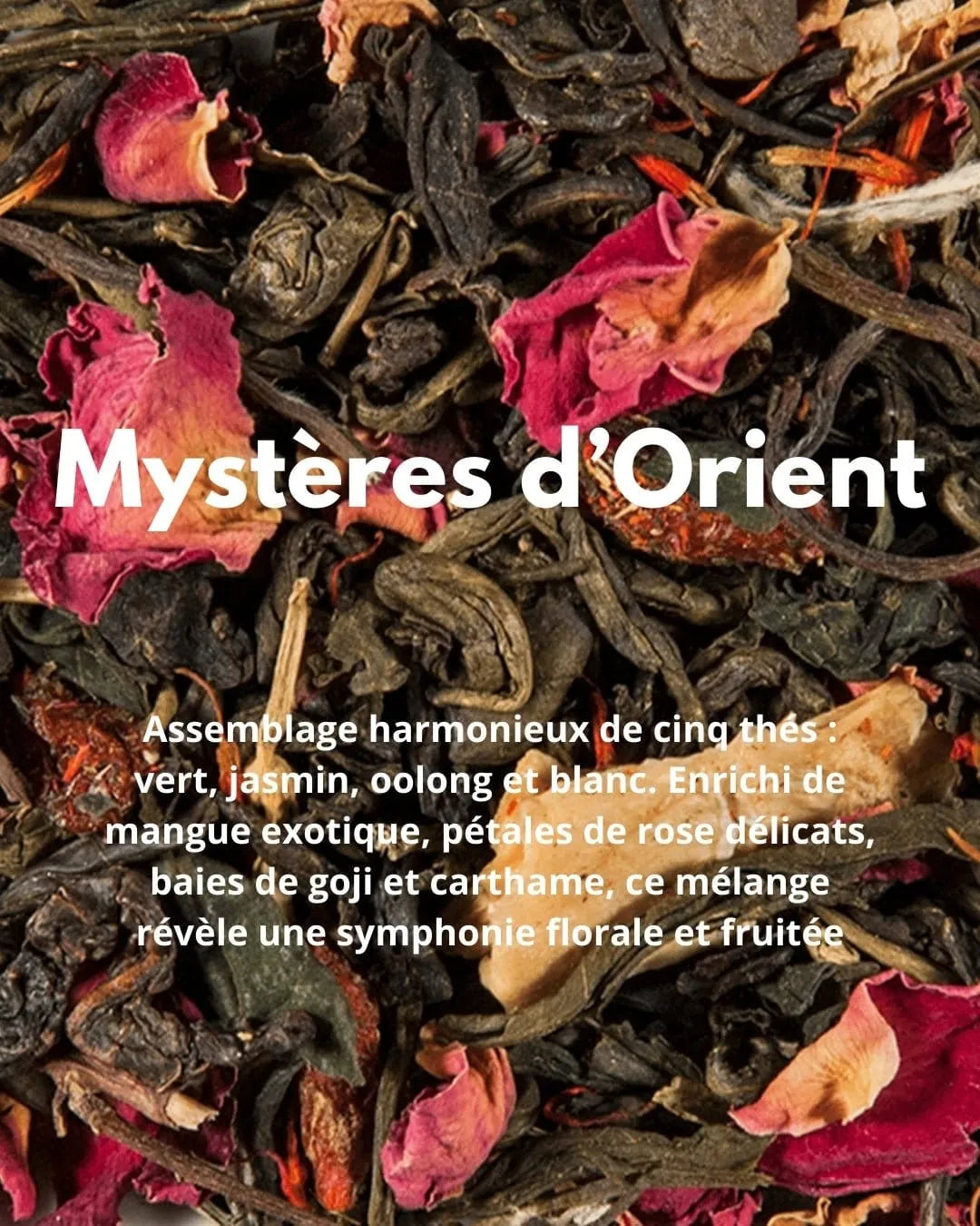Huit Secrets d'Extrême-Orient — jasmin, mangue, goji et cinq grands thés